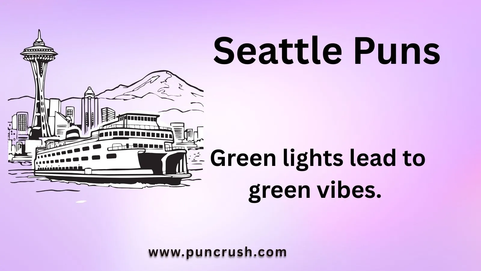 Seattle Puns