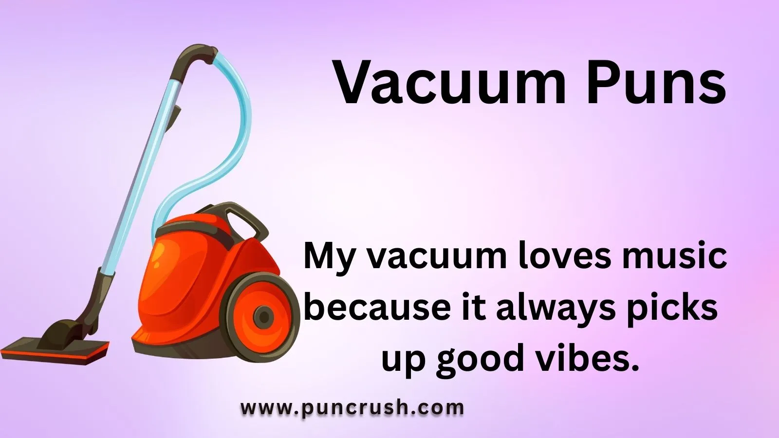 Vacuum Puns