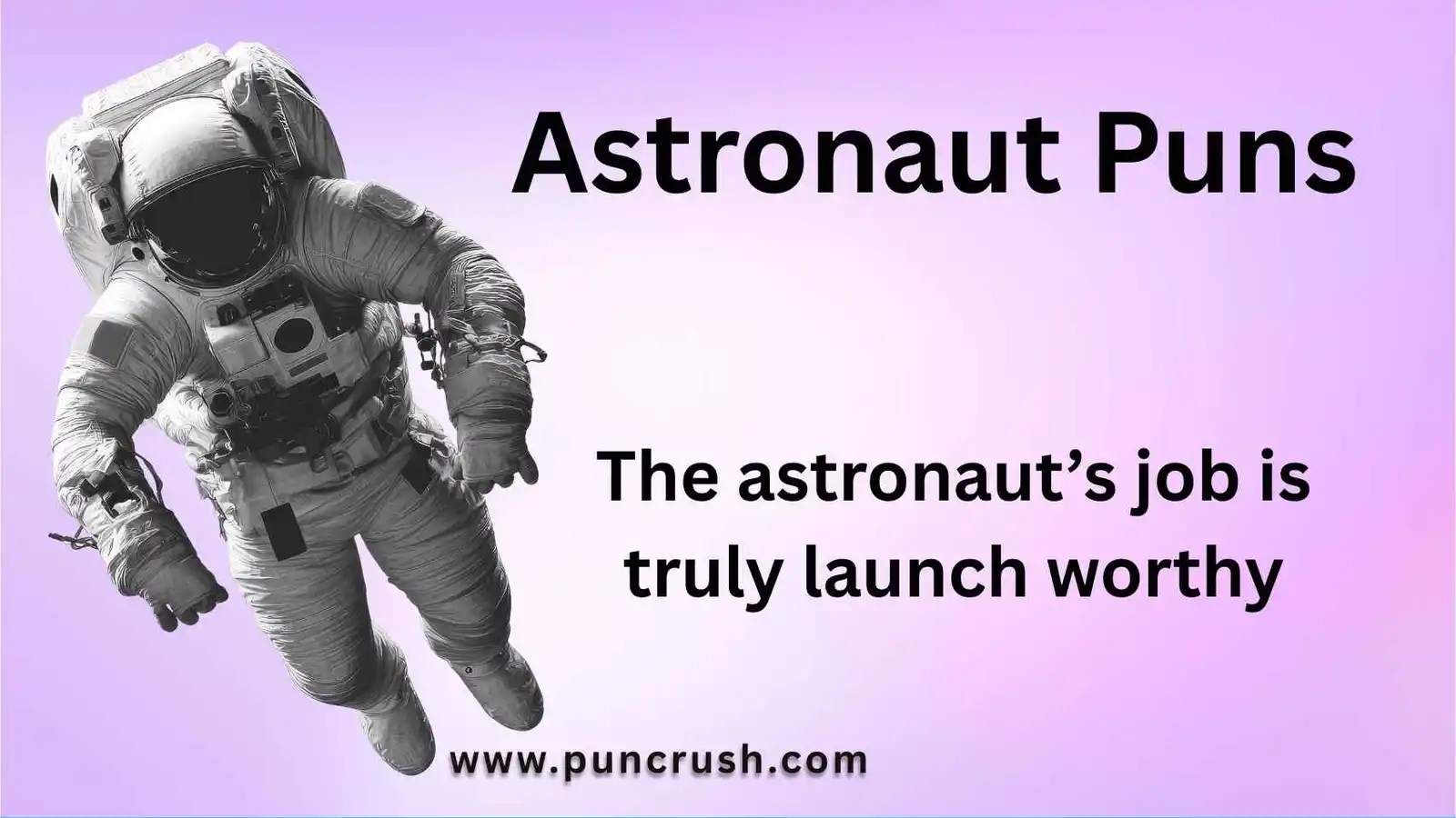 Astronaut Puns