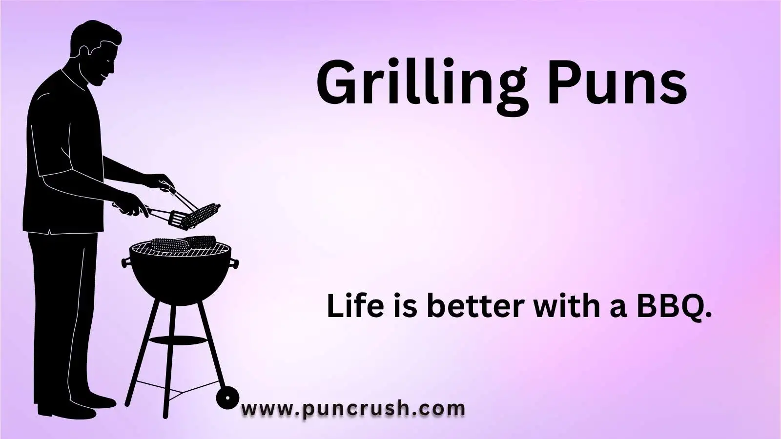 Grilling Puns