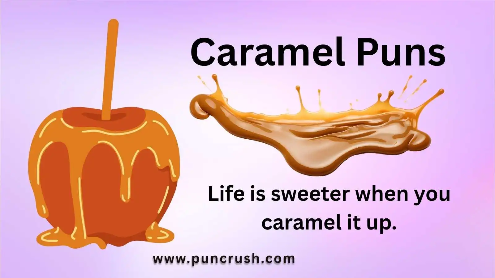 Caramel Puns
