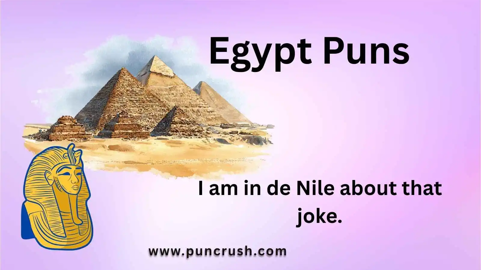 Egypt Puns