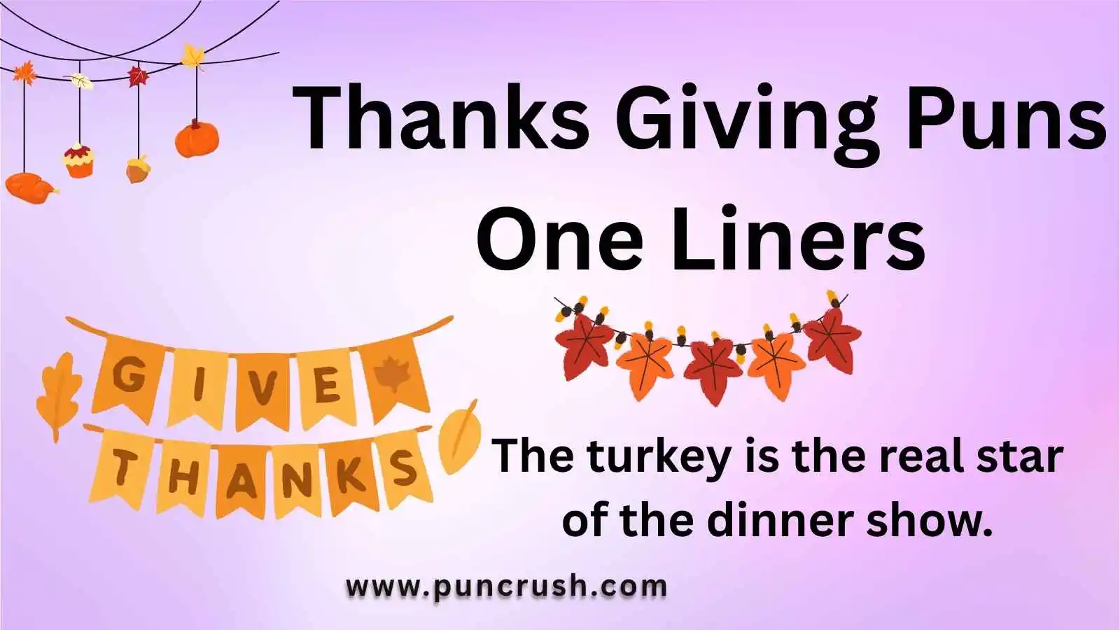 Thanksgiving Puns One Liners