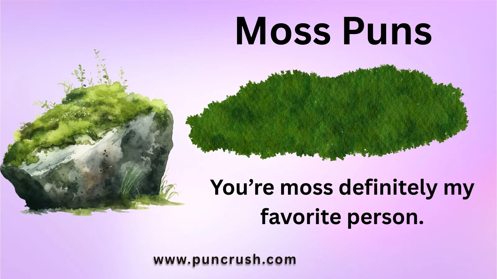 Moss Puns
