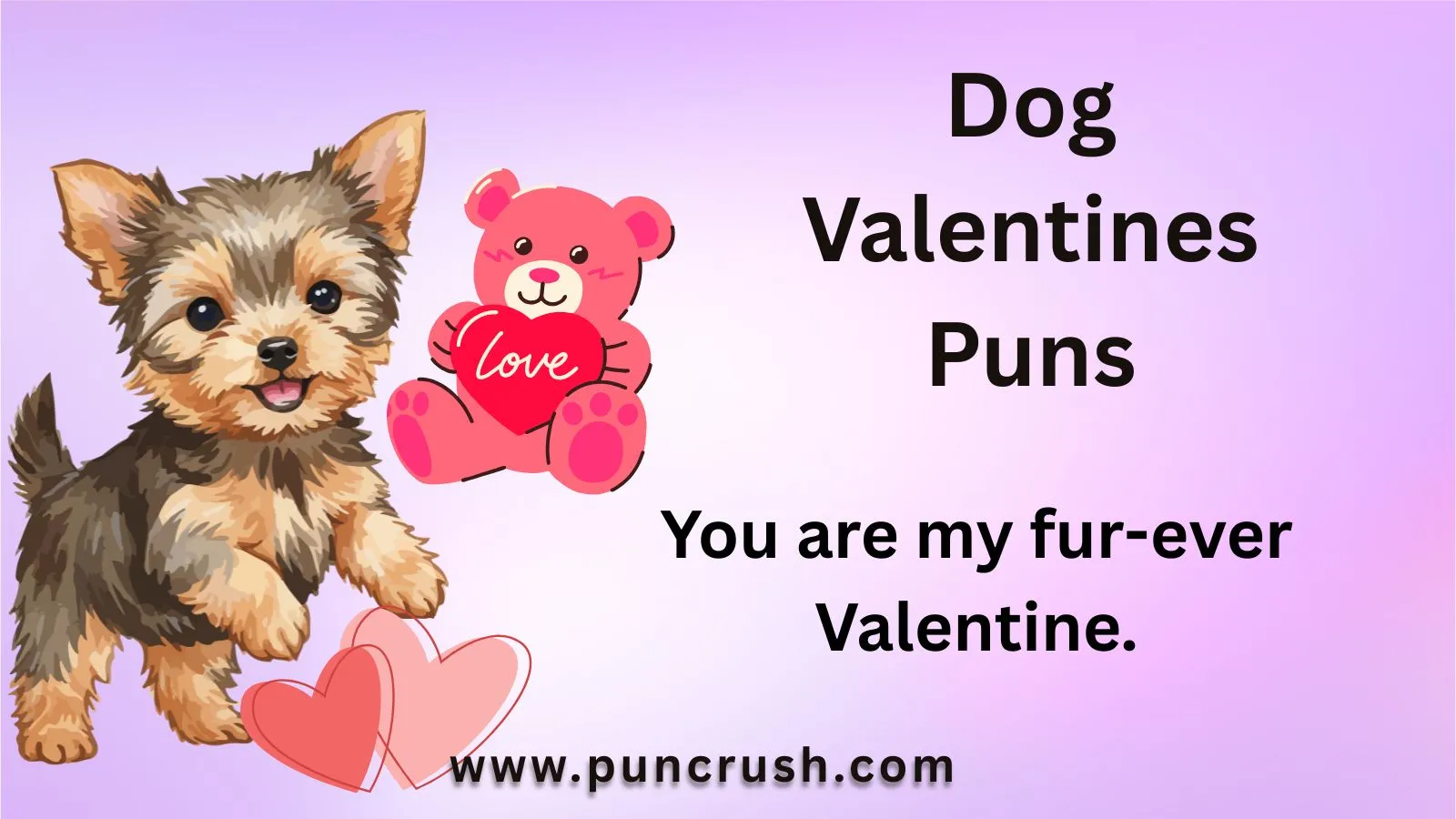 Dog Valentines Puns