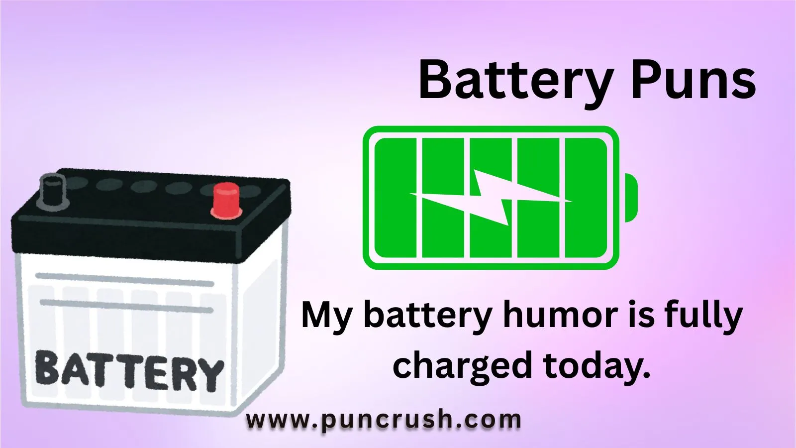 Battery Puns