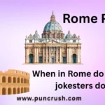 Rome Puns