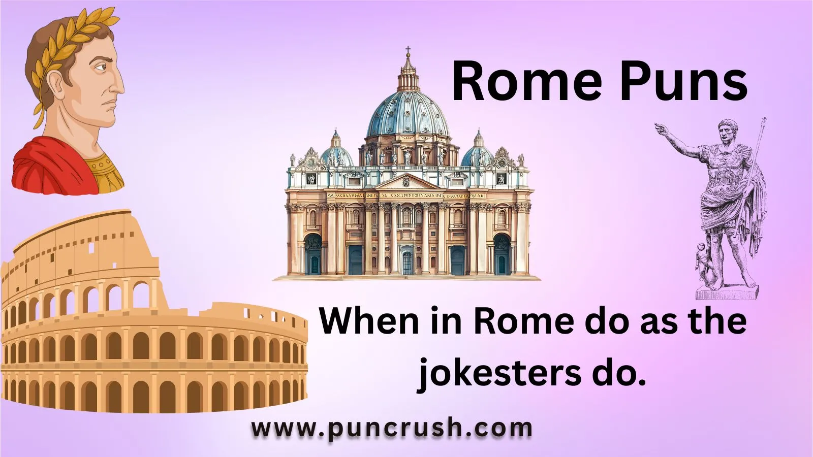Rome Puns