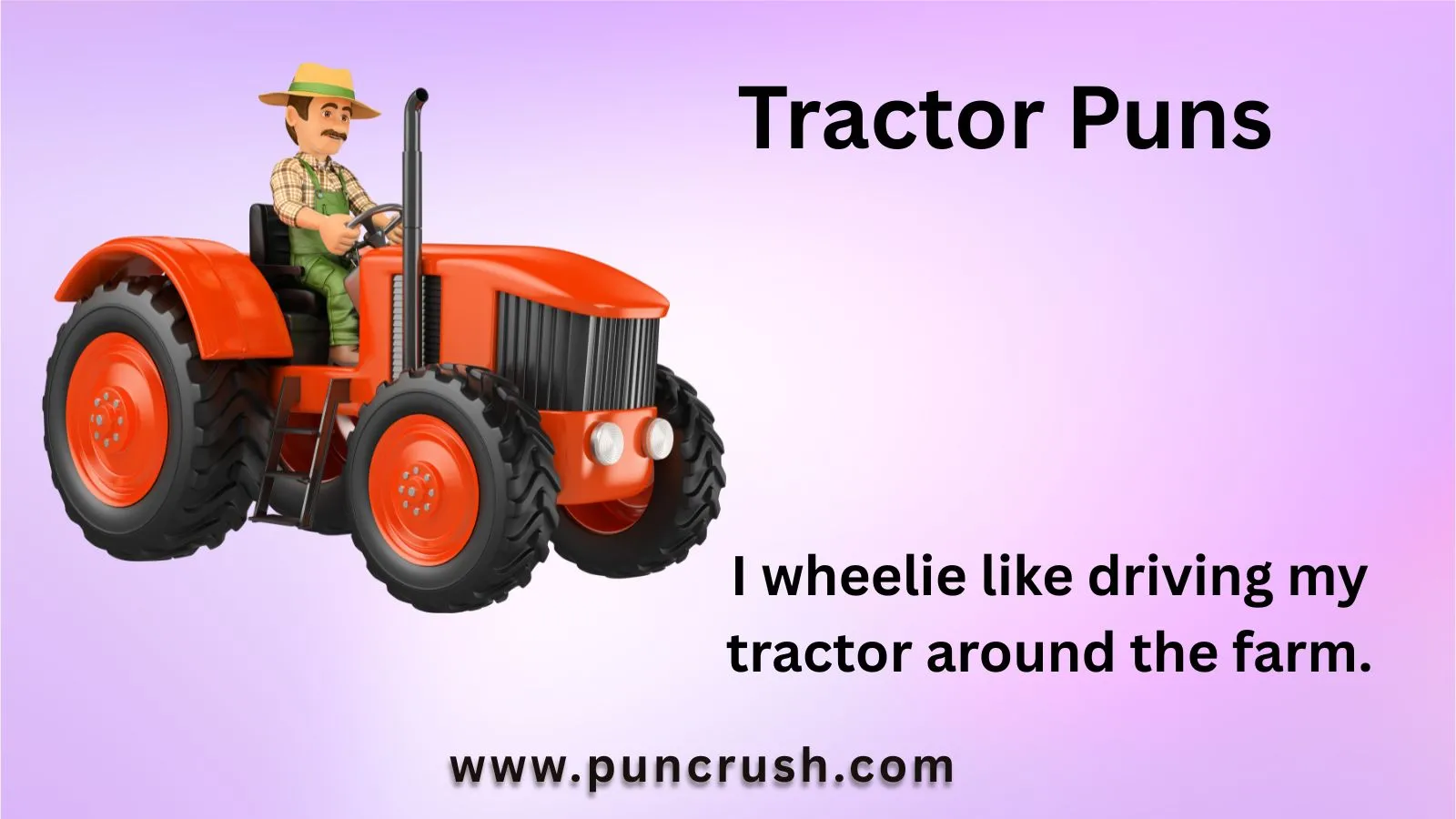 Tractor Puns