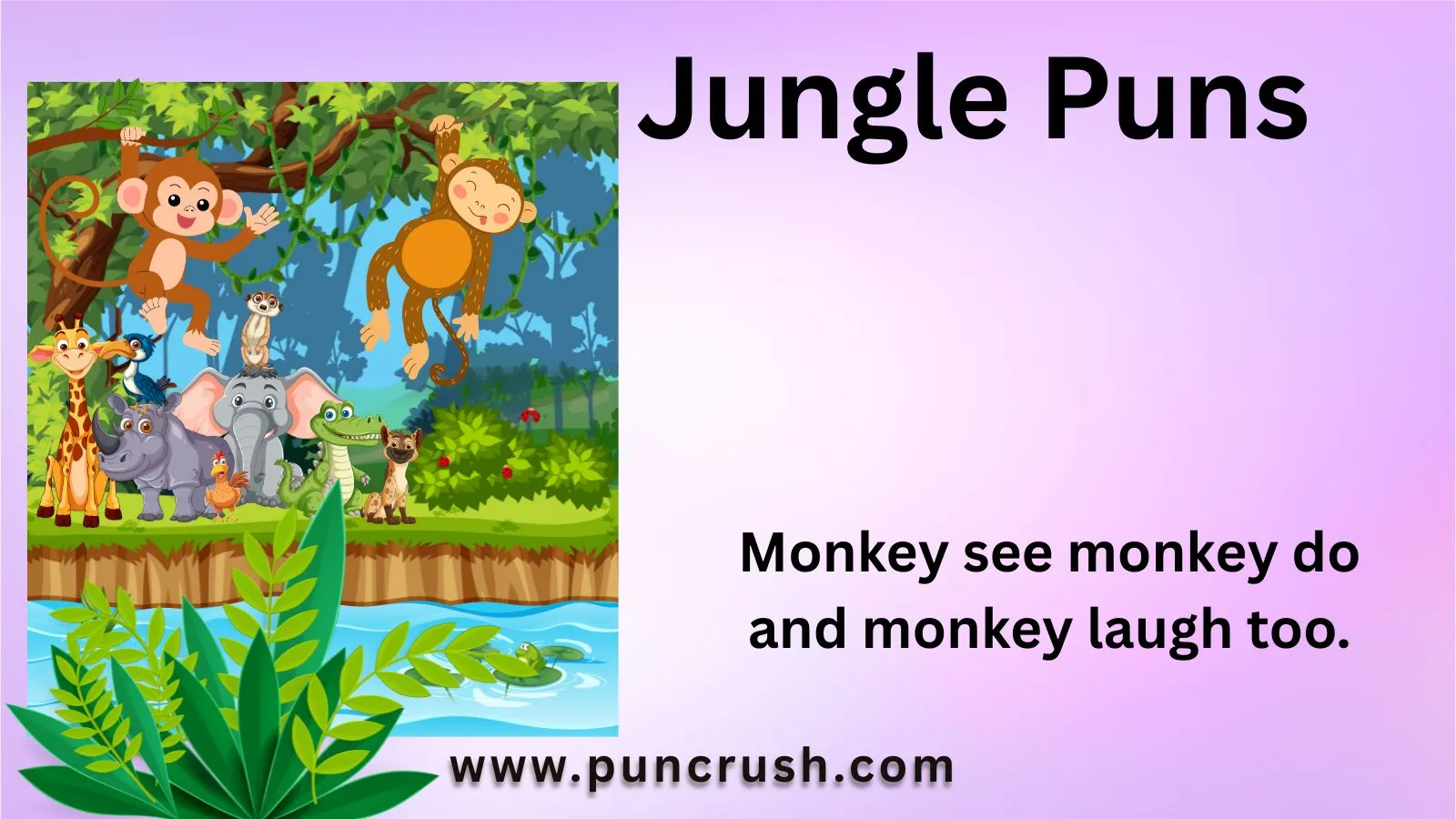 Jungle Puns