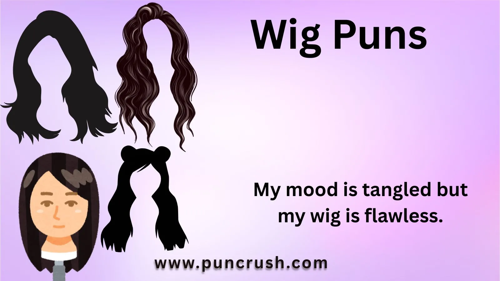 Wig Puns