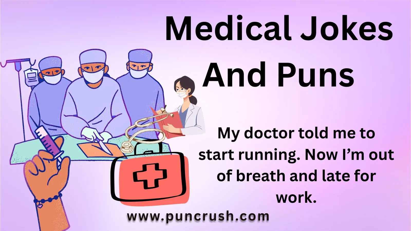 Medical Jokes And Puns