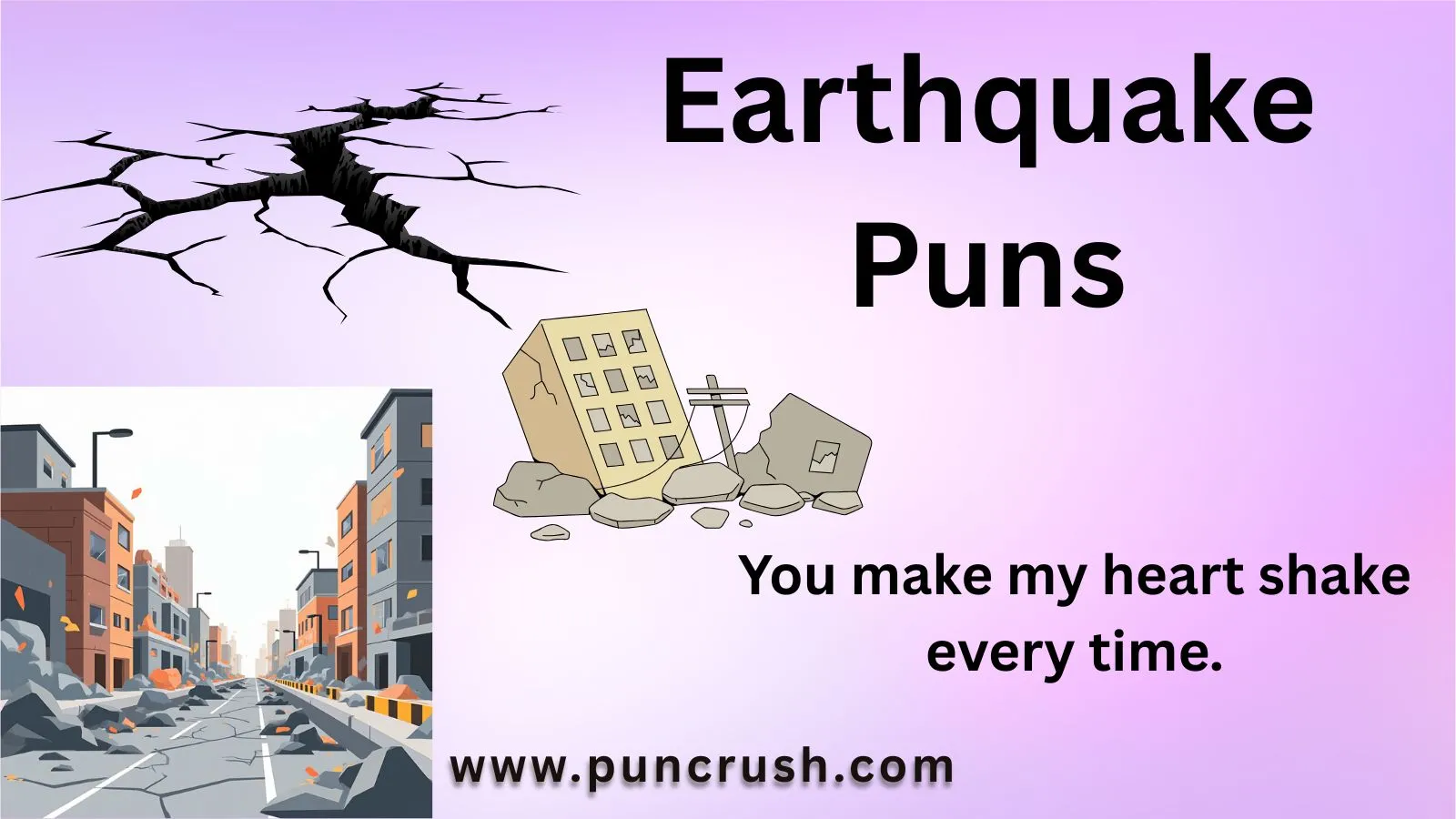 Earthquake Puns