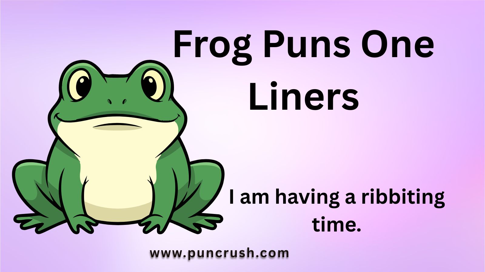 Frog Puns One Liners