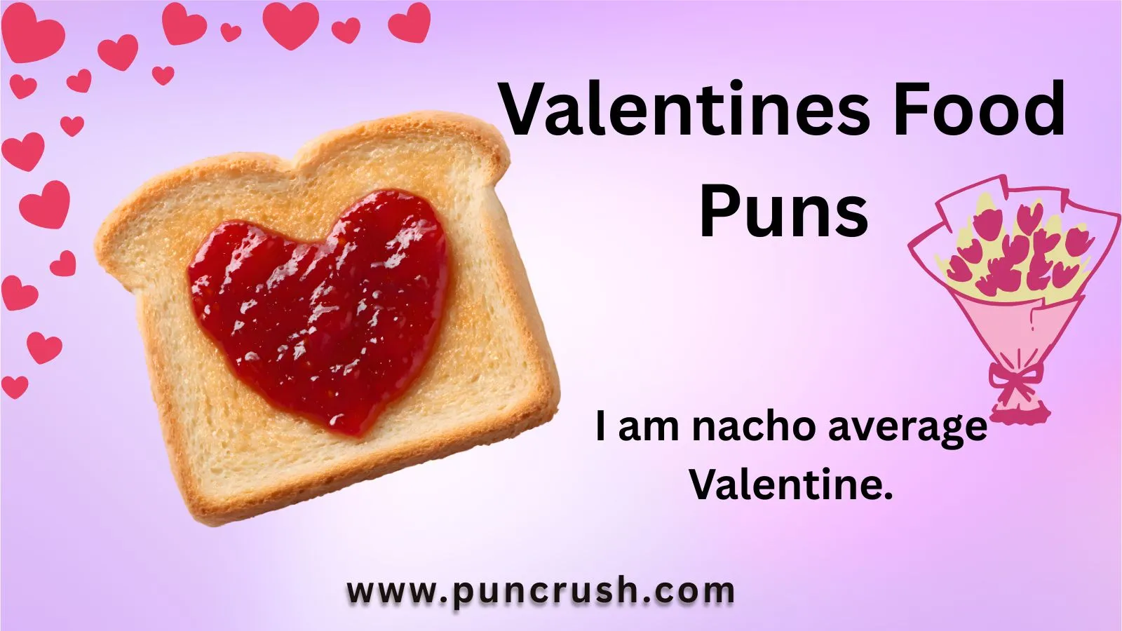 Valentines Food Puns