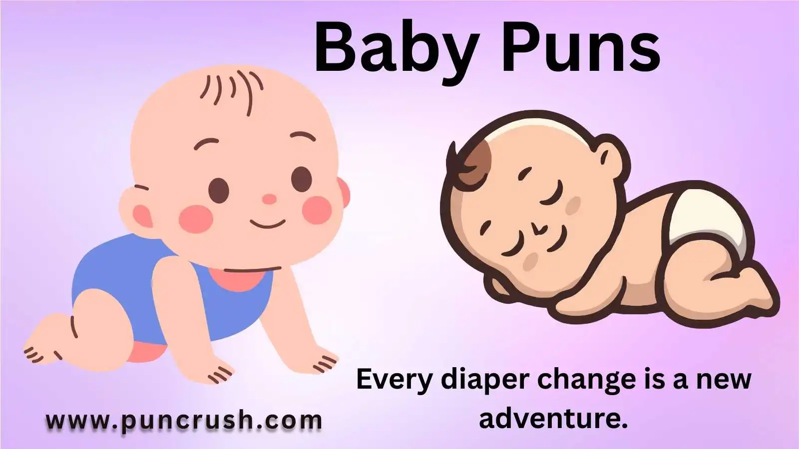 Baby Puns