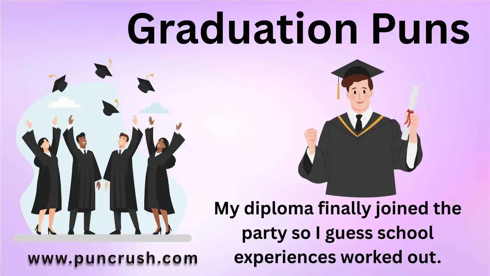 Graduation Puns