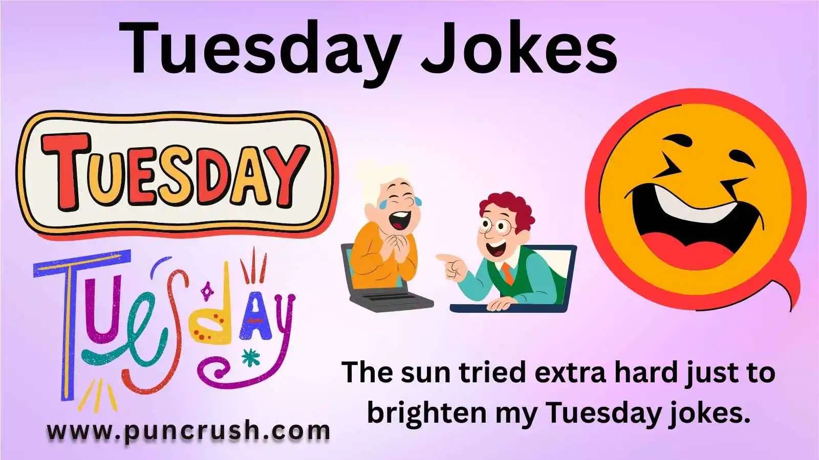 Tuesday Jokes