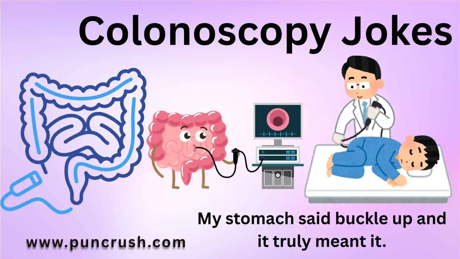 Colonoscopy Jokes