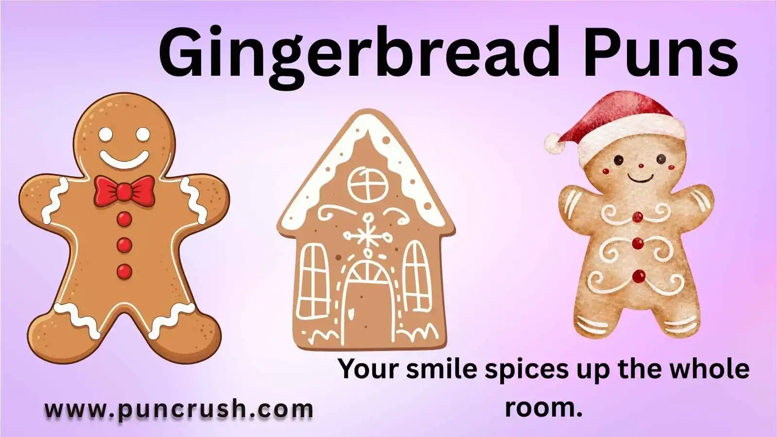 Gingerbread Puns