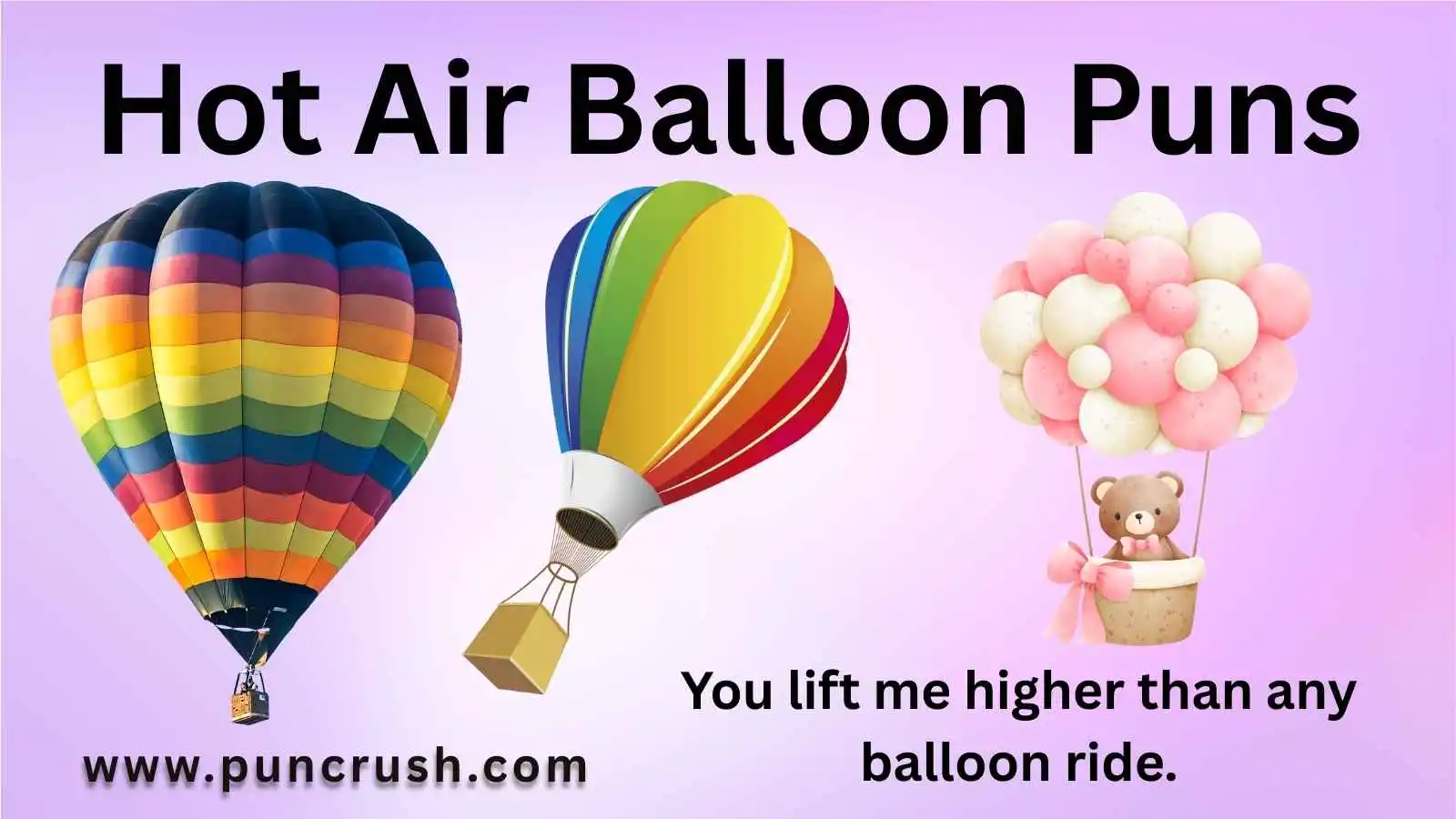Hot Air Balloon Puns