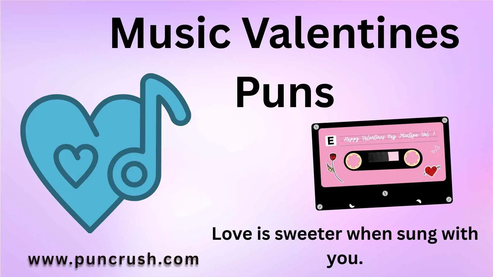 Music Valentines Puns