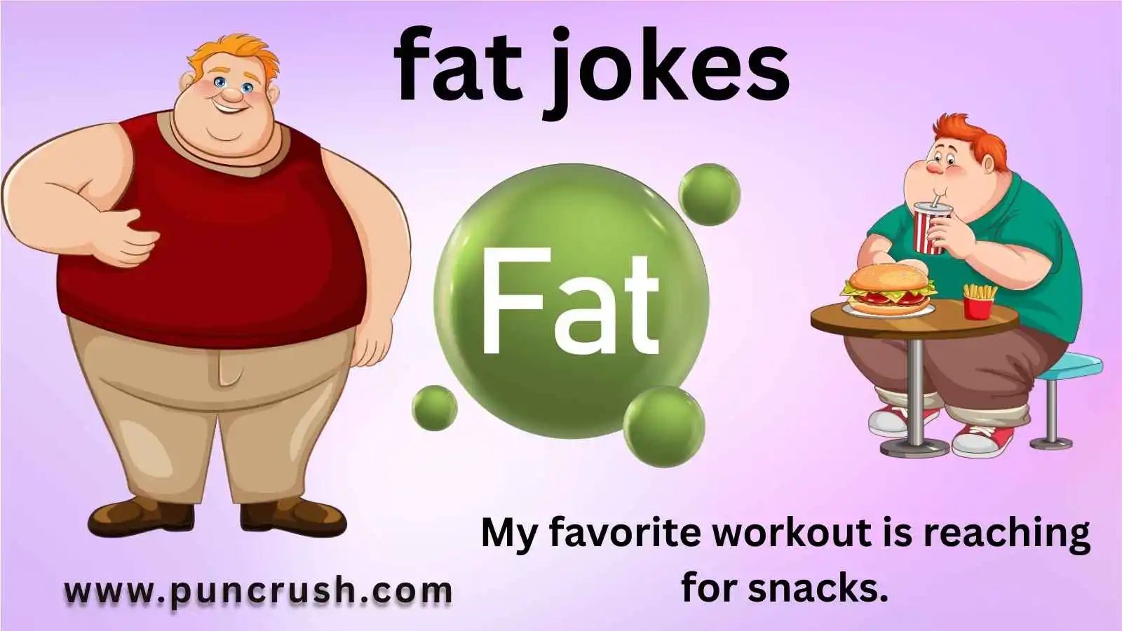 fat jokes