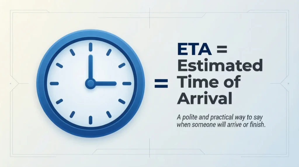 What Does ETA Mean in Text
