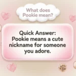 Pookie meaning