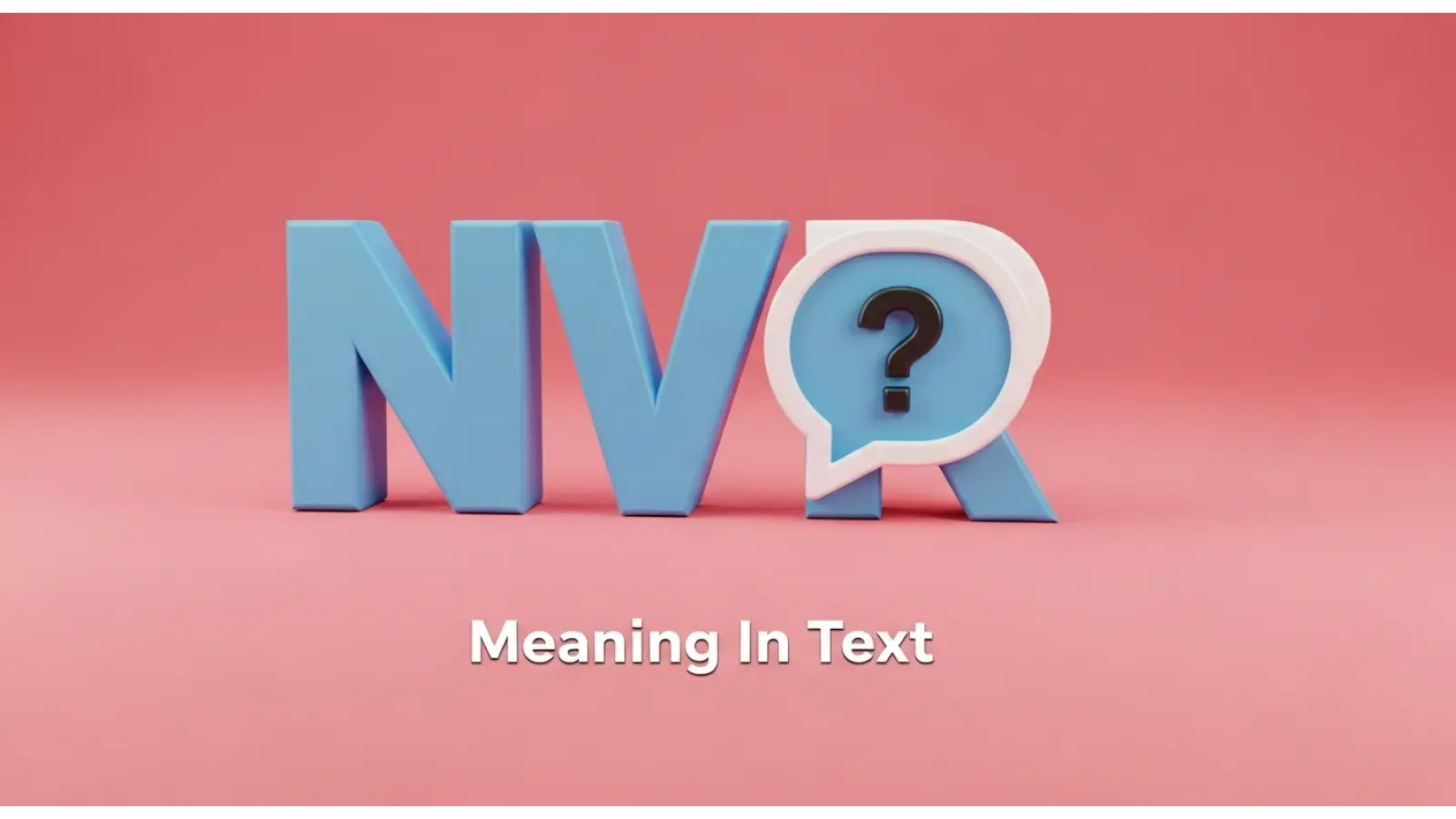 nvr meaning in text