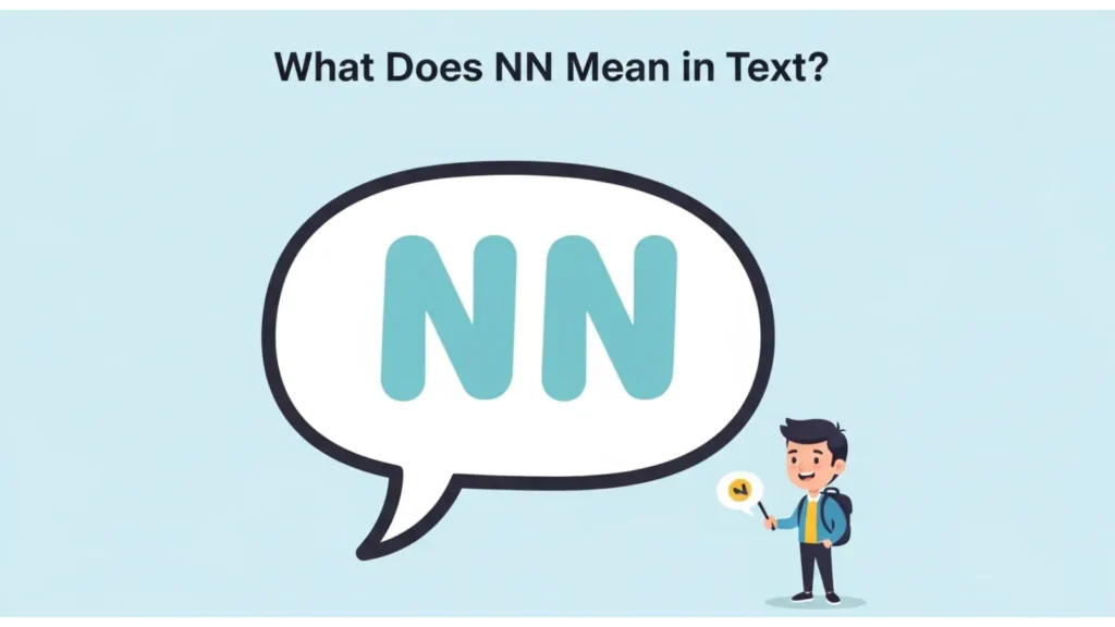 What Does NN Mean in Text