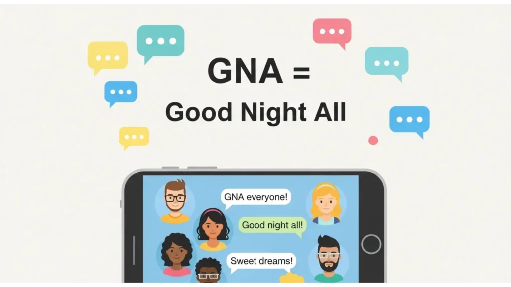 What Does GNA Mean in Text